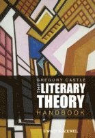 The Literary Theory Handbook