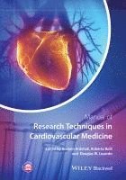 Hossein Ardehali, Roberto Bolli, Douglas W. Losordo - Manual of Research Techniques in Cardiovascular Medicine, Inbunden