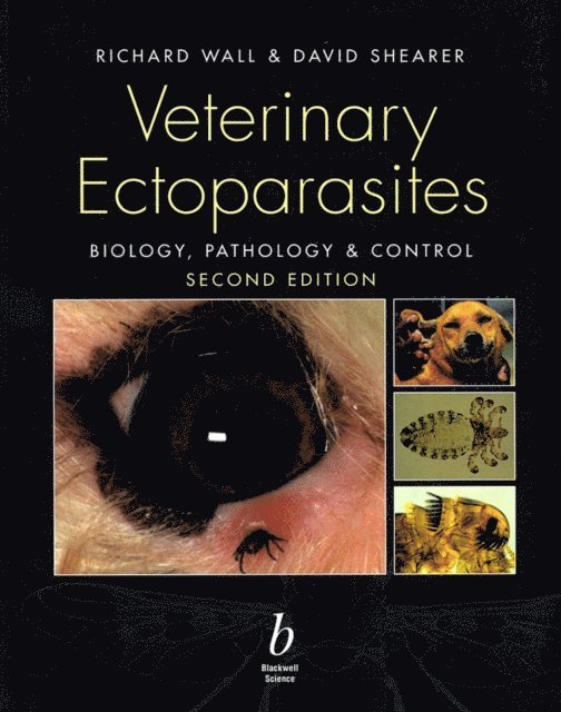 David Shearer, Richard Wall - Veterinary Ectoparasites, E-bok