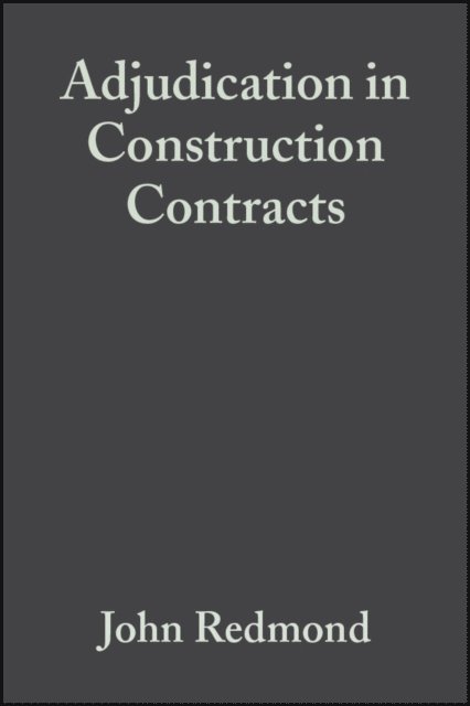 John Redmond - Adjudication in Construction Contracts, E-bok