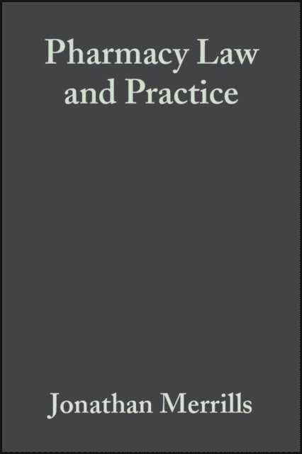 Jonathan Fisher, Jonathan Merrills - Pharmacy Law and Practice, E-bok