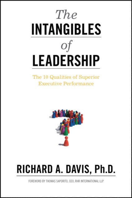 Richard A. Davis - Intangibles of Leadership, E-bok