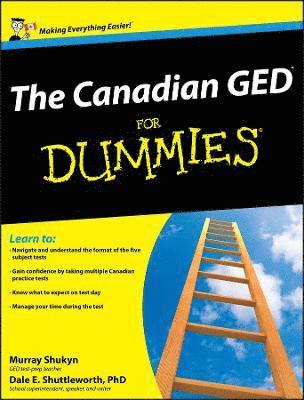 Murray Shukyn, Dale E. Shuttleworth - The Canadian GED For Dummies, Häftad