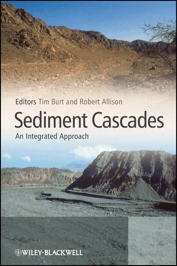 Tim Burt, R. J. Allison - Sediment Cascades – An Integrated Approach. Tillgänglighet: Tillfälligt slut