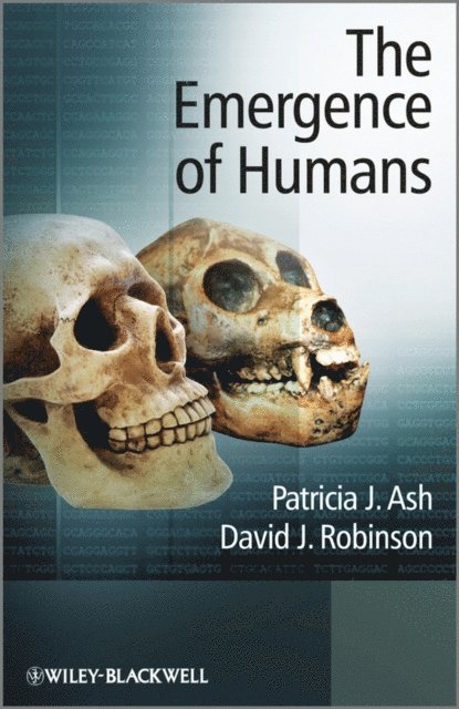 David J. Robinson, Patricia J. Ash - Emergence of Humans, E-bok