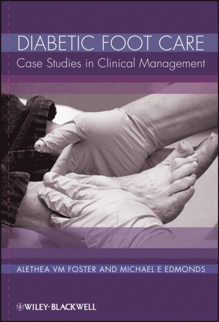 Michael E. Edmonds, Alethea V. M. Foster - Diabetic Foot Care, E-bok. Tillgänglighet: Lägg i varukorg