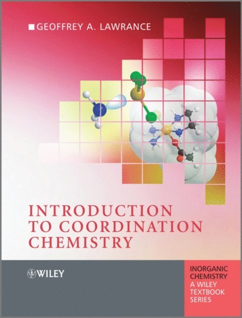 Geoffrey A. Lawrance - Introduction to Coordination Chemistry, E-bok