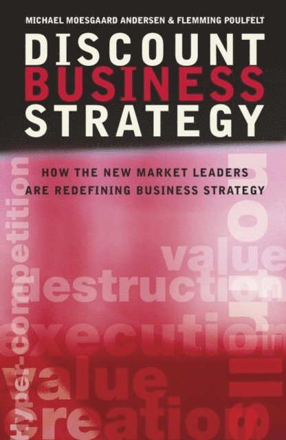 Flemming Poulfelt, Michael Moesgaard Andersen - Discount Business Strategy, E-bok