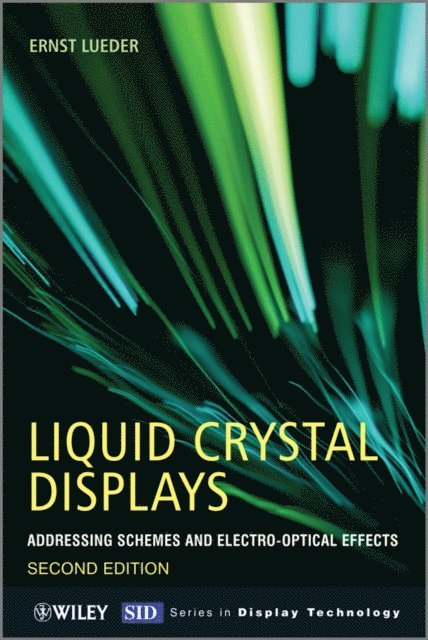 Ernst Lueder - Liquid Crystal Displays, E-bok