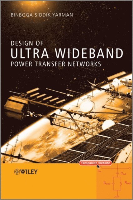 Binboga Siddik Yarman - Design of Ultra Wideband Power Transfer Networks, E-bok