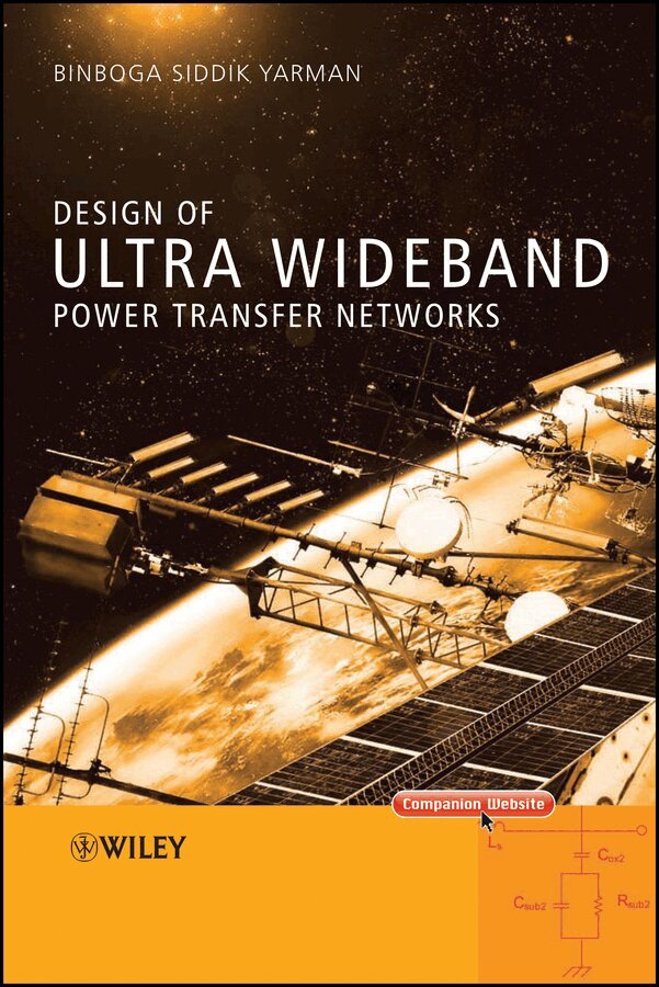 Binboga Siddik Yarman - Design of Wideband Power Transfer Networks. Tillgänglighet: Tillfälligt slut