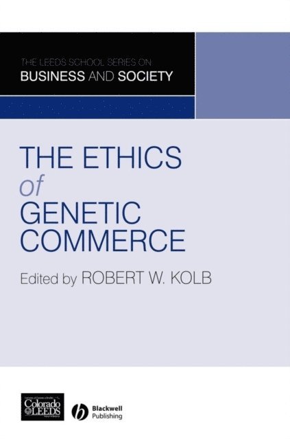 Rob Quail - Ethics of Genetic Commerce, E-bok