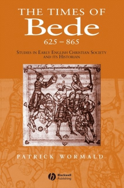 Patrick Wormald, Stephen Baxter - Times of Bede, E-bok