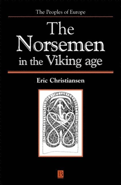 Eric Christiansen - Norsemen in the Viking Age, E-bok