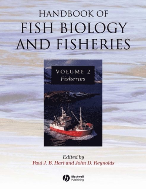 John D. Reynolds, Paul J. B. Hart - Handbook of Fish Biology and Fisheries, Volume 2, E-bok