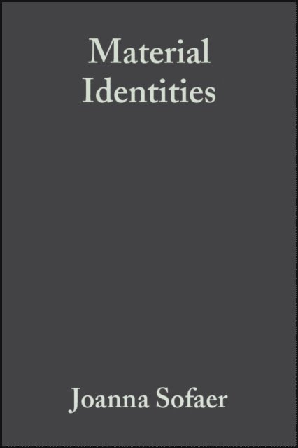 Joanna Sofaer - Material Identities, E-bok