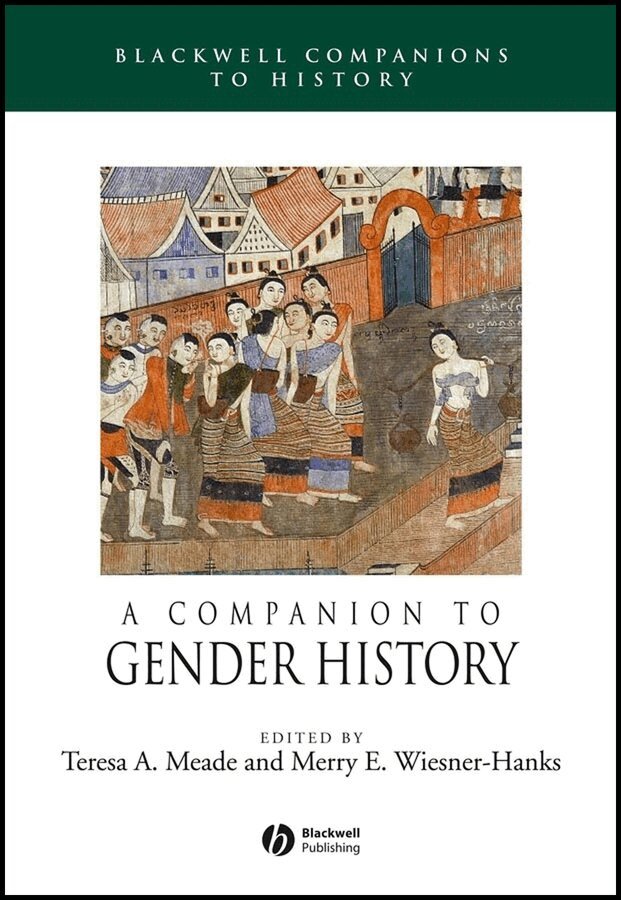 Teresa A. Meade, Merry E. Wiesner-Hanks - Companion to Gender History. Tillgänglighet: Tillfälligt slut