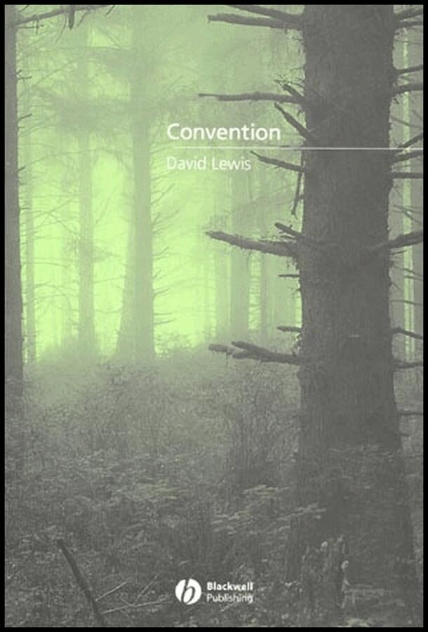 D Lewis - Convention – A Philosophical Study. Tillgänglighet: Tillfälligt slut