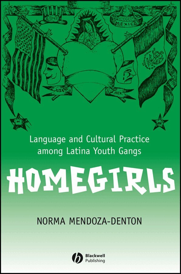 Norma Mendoza-Denton - Homegirls – Language and Cultural Practice Among Latina Youth Gangs. Tillgänglighet: Tillfälligt slut