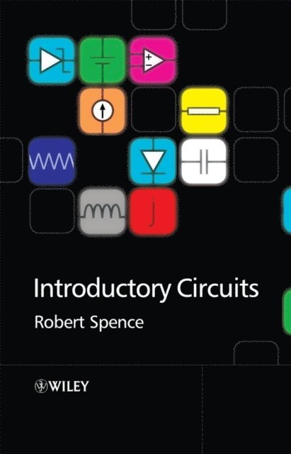 Robert Spence - Introductory Circuits, E-bok