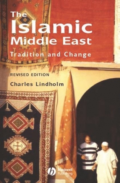 Charles Lindholm - Islamic Middle East, E-bok