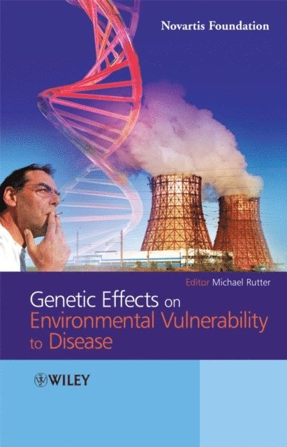 Sir Michael J. Rutter - Genetic Effects on Environmental Vulnerability to Disease, E-bok