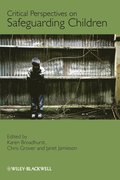 Critical Perspectives on Safeguarding Children