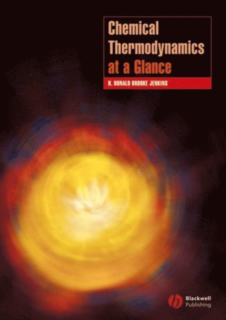 H. Donald Brooke Jenkins - Chemical Thermodynamics at a Glance, E-bok