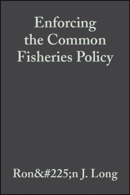 Enforcing the Common Fisheries Policy