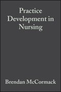 Practice Development in Nursing