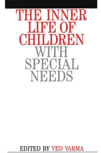 Ved Prakash Varma - Inner Life of Children with Special Needs, E-bok
