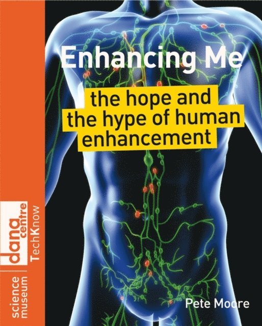 Pete Moore - Enhancing Me, E-bok