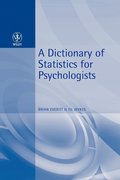 A Dictionary of Statistics for Psychologists