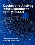 Design and Analyse Your Experiment Using MINITAB
