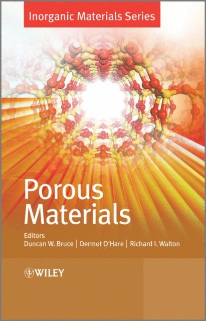 Richard I. Walton, Dermot O'Hare, Duncan W. Bruce - Porous Materials, E-bok