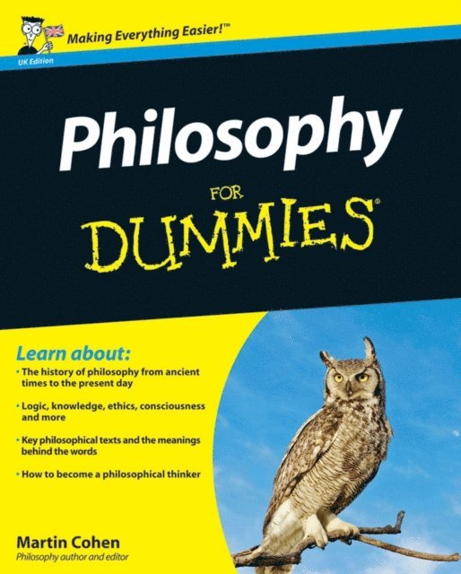 Martin Cohen - Philosophy For Dummies, UK Edition, E-bok