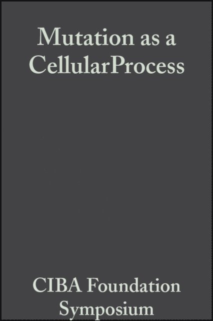 Mutation as a Cellular Process