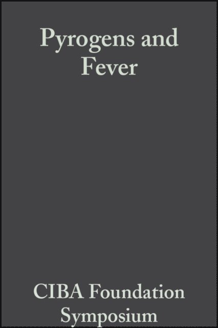 Joan Birch, G. E. W. Wolstenholme - Pyrogens and Fever, E-bok