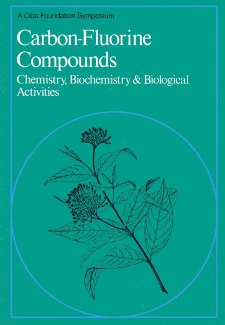 Joan Birch, Katherine Elliott - Carbon-Fluorine Compounds, E-bok
