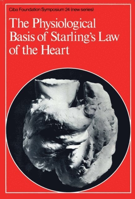 David W. FitzSimons, Ruth Porter - Physiological Basis of Starling's Law of the Heart, E-bok