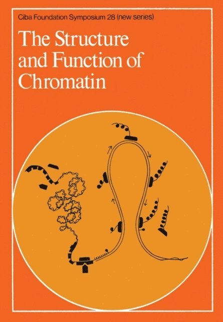 G. E. W. Wolstenholme, David W. FitzSimons - Structure and Function of Chromatin, E-bok