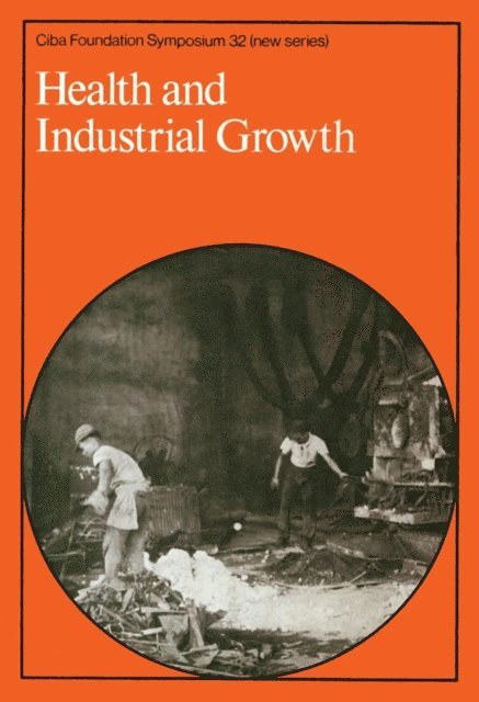 Julie Knight, Katherine Elliott - Health and Industrial Growth, E-bok