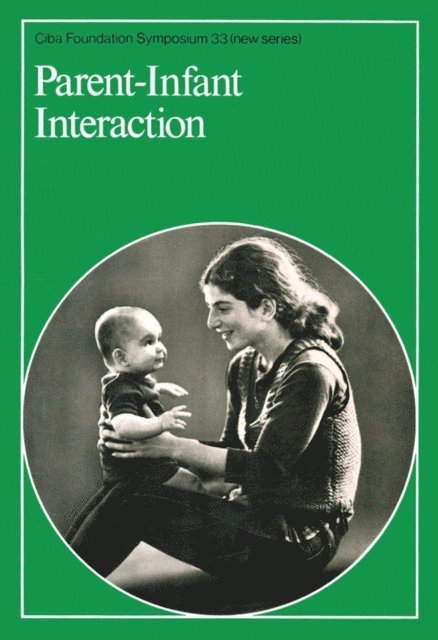 Maeve O'Connor, Ruth Porter - Parent - Infant Interaction, E-bok