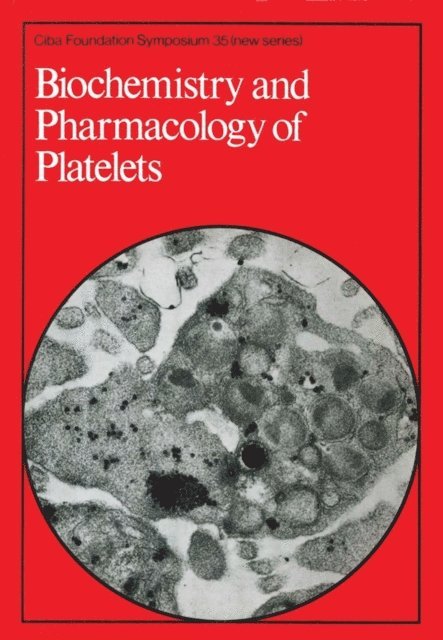 Julie Knight, Katherine Elliott - Biochemistry and Pharmacology of Platelets, E-bok