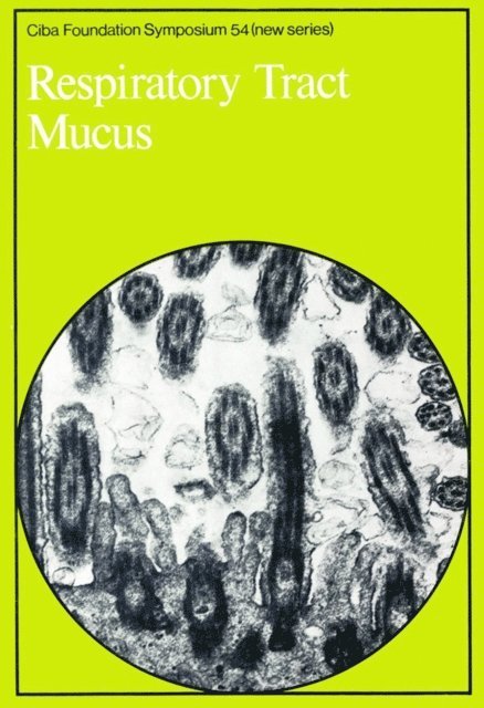 Maeve O'Connor, John Rivers, Ruth Porter - Respiratory Tract Mucus, E-bok