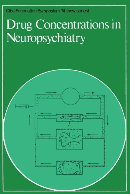 Julie Whelan, John Rivers, Ruth Porter - Drug Concentrations in Neuropsychiatry, E-bok