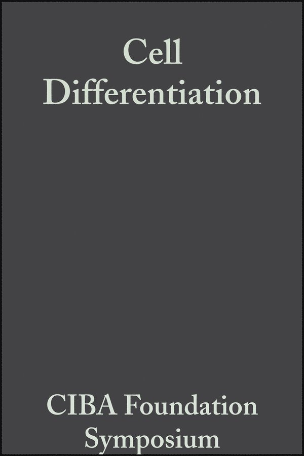 Ciba Foundation - Ciba Foundation Symposium – Cell Differentiation, Övrigt