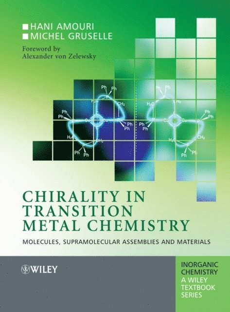 Michel Gruselle, Hani Amouri - Chirality in Transition Metal Chemistry, E-bok