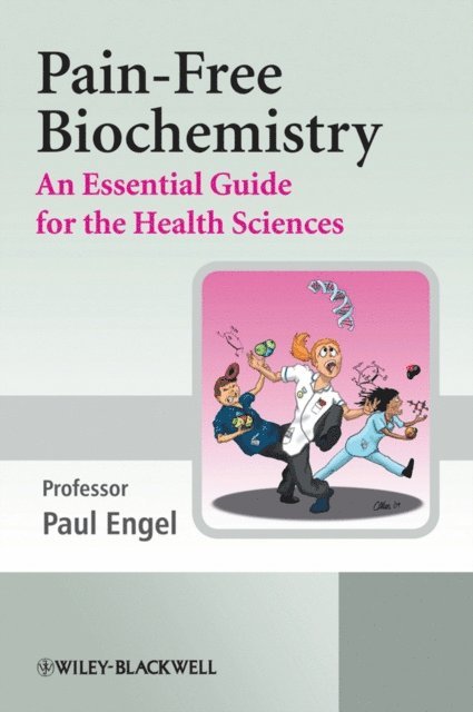 Paul C. Engel - Pain-Free Biochemistry, E-bok