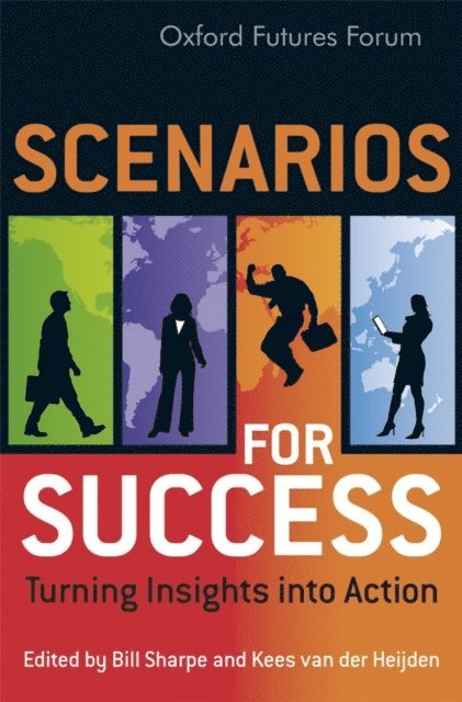 Kees van der Heijden, Bill Sharpe - Scenarios for Success, E-bok
